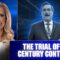 THE TRIAL OF THE CENTURY CONTINUES