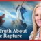 The Truth About the Rapture
