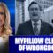 MYPILLOW CLEARED OF WRONGDOING IN DEFAMATION TRIAL